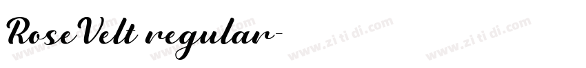 RoseVelt regular字体转换